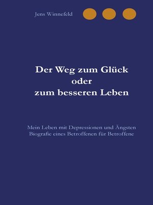 cover image of Der Weg zum Glück oder zum besseren Leben